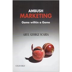 Ambush Marketing: Game Within a Game
