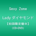 Lady ダイヤモンド (初回限定盤B：CD＋DVD）