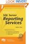 The Rational Guide to SQL Server Reporting Services (Rational Guides)