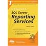 The Rational Guide to: SQL Server Reporting Services (Rational Guides)