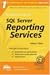  : The Rational Guide to: SQL Server Reporting Services (Rational Guides)
