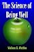The Science Of Being Well