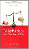 BabyBarista and the Art of War