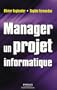 Manager un projet informatique
