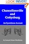 Chancellorsville and Gettysburg: An Eyewitness Account of the Pivotal Battles of the Civil War
