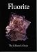 Books : Fluorite: The Collector's Choice