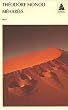 M�har�es: Explorations au vrai Sahara