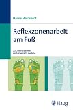 Reflexzonenarbeit am Fu&szlig; - Hanne Marquardt