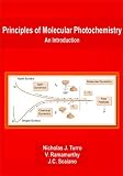  : Principles of Molecular Photochemistry: An Introduction