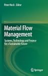 Material Flow Management: Systems, Te...