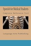 Spanish for Medical Students (French Edition)