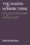 The Making of Homeric Verse: The Collected Papers of Milman Parry