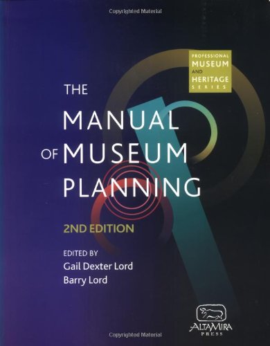 The Manual of Museum Planning