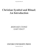 Christian Symbol and Ritual: An Introduction