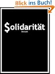 Wendt's Welt: Solidarit�t