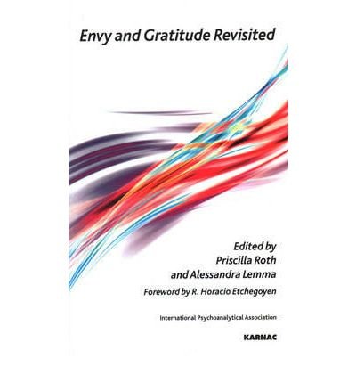 [(Envy and Gratitude Revisited)] [Author: Priscilla Roth] published on (October, 2008)