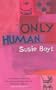 Only Human