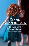 The Secret Life Of CeeCee Wilkes (Mira Hardbacks S.)