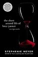 The Short Second Life of Bree Tanner: An Eclipse Novella