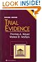Trial Evidence, Second Edition with Book and Disk (Casebook)