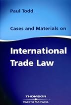 Cases and Materials on International Trade Law