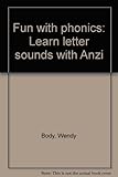Learn letter sounds with Anzi
