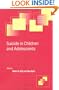 Suicide in Children and Adolescents (Cambridge Child and Adolescent Psychiatry)
