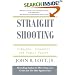 Straight Shooting: Firearms, Economics and Public Policy