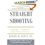 Straight Shooting: Firearms, Economics and Public Policy
