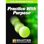 Nick Bollettieri's Game Development Series: Practice Drills With a Purpose DVD