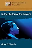 In the Shadow of the Peacock