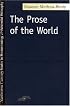 The Prose of the World (SPEP)
