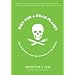 Diet for a Dead Planet: Big Business and the Coming Food Crisis
