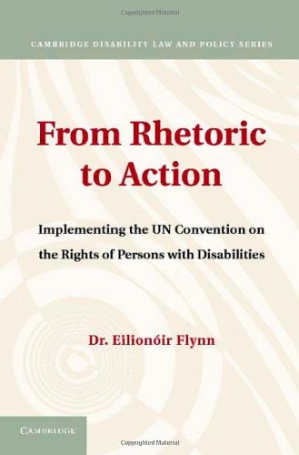 From Rhetoric to Action (Cambridge Disability Law and Policy Series)