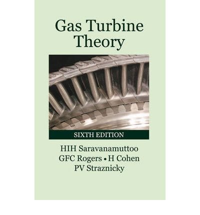 [ Gas Turbine Theory By Saravanamuttoo, H I H (Herbert Ian ( Author ) Hardcover 2008 ]