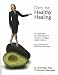 Diets for Healthy Healing: Dr. Linda Page's Natural Solutions to America's 10 Biggest Health Problems