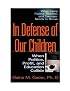 In Defense of Our Children: When Politics, Profit, and Education Collide