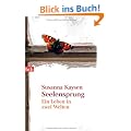 Seelensprung: Ein Leben in zwei Welten