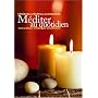 M�diter au quotidien : Une pratique simple du bouddhisme