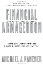 Financial Armageddon: Protect Your Future from Economic Collapse, Revised and Updated Edition