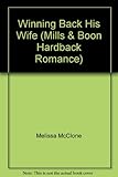 Winning back his wife