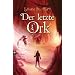 Der letzte Ork