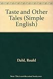 Taste and other tales