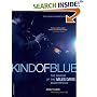 Kind of Blue: The Making of the Miles Davis Masterpiece