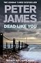 Dead Like You