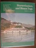 Sternwheelers and Steam Tugs: An Illustrated History of the Canadian Pacific Railway's British Columbia Lake and River Service