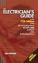 The Electrician's Guide to the 17th Edition of the IEE Wiring Regulations and Part P of the Building Regulations (1st Edition)