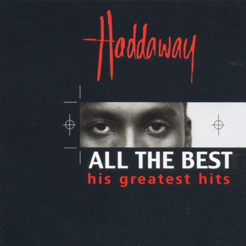 Haddaway - Lover Be Thy Name Lyrics - Zortam Music