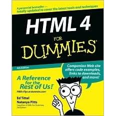 Click here to buy HTML 4 for Dummies (Fourth Edition) by  Ed Tittel and Natanya Pitts.