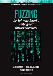 Fuzzing for Software Security Testing and Quality Assurance (Artech House Information Security and Privacy)
